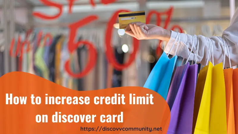 discover card credit increase